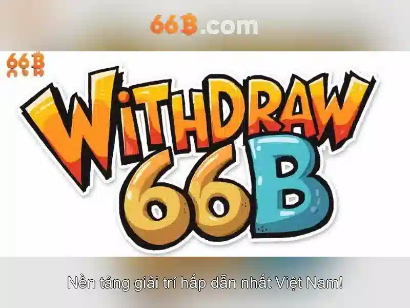 Trải Nghiệm Chơi Bài 66B