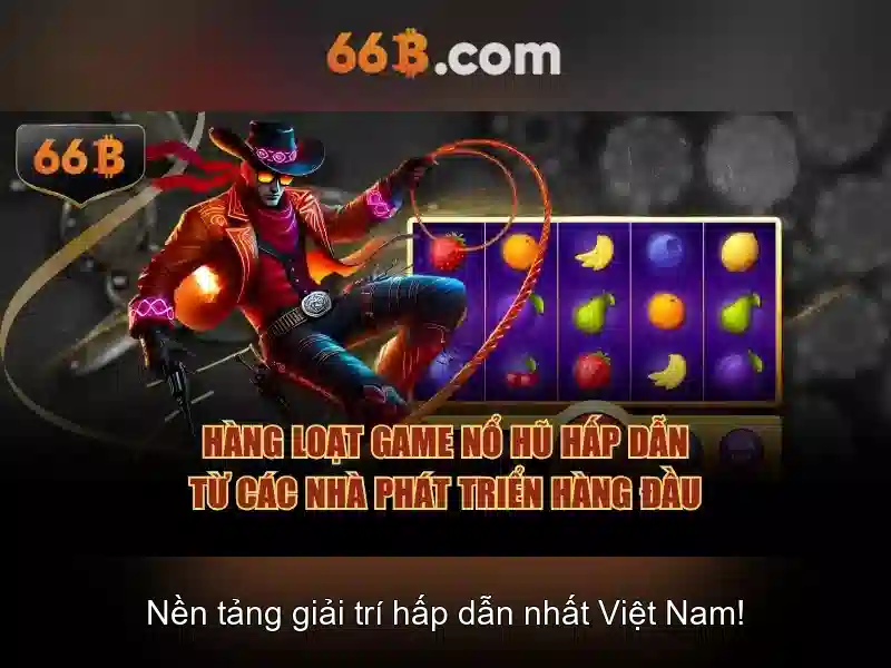 Khám Phá Slot Game 66B
