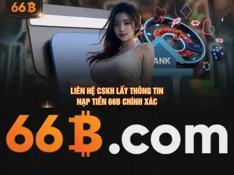 Trải nghiệm game slot 66B